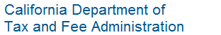 California Department of Tax and Fee Administration